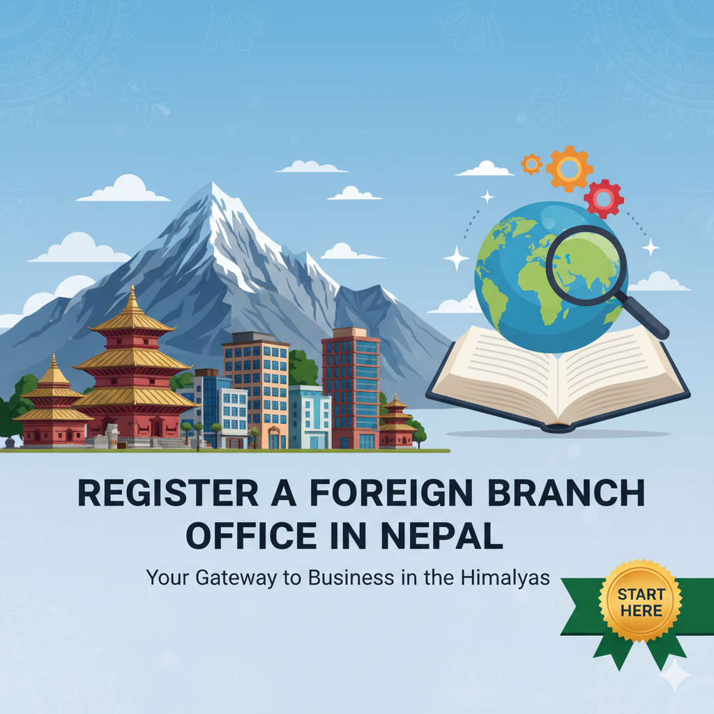 Register a Foreign Branch Office in Nepal