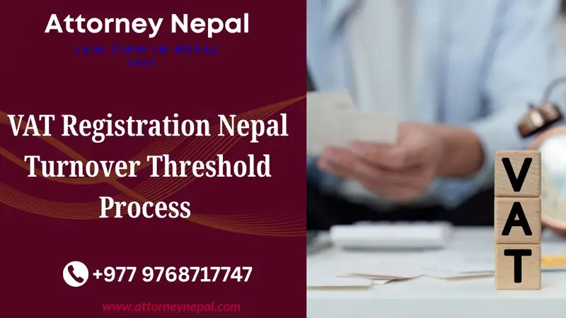 VAT Registration Nepal Turnover Threshold  Process