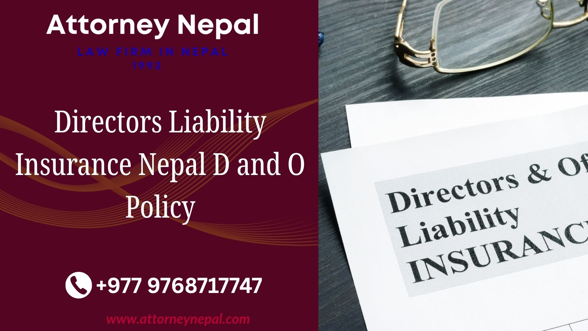 Directors Liability Insurance Nepal D and O Policy