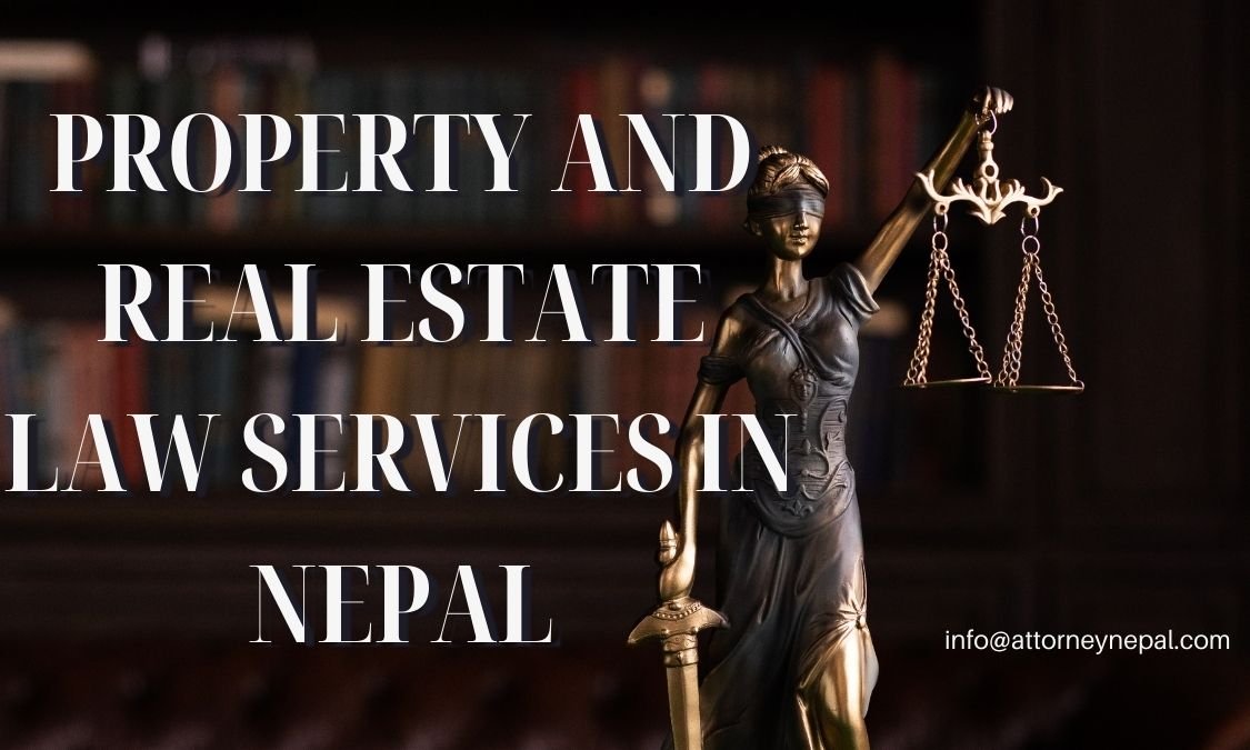 Property and Real Estate Law Services in Nepal