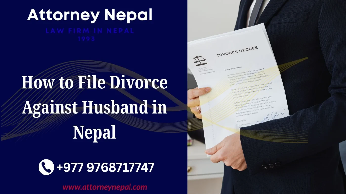 How to File Divorce Against Husband in Nepal