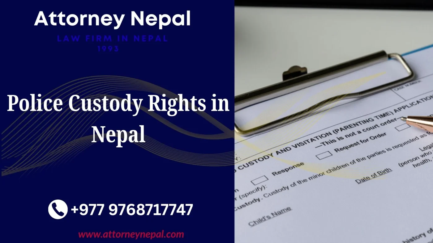 Police Custody Rights in Nepal