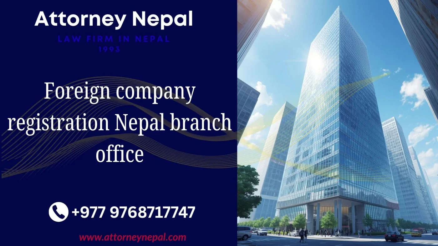 Foreign company registration nepal branch office