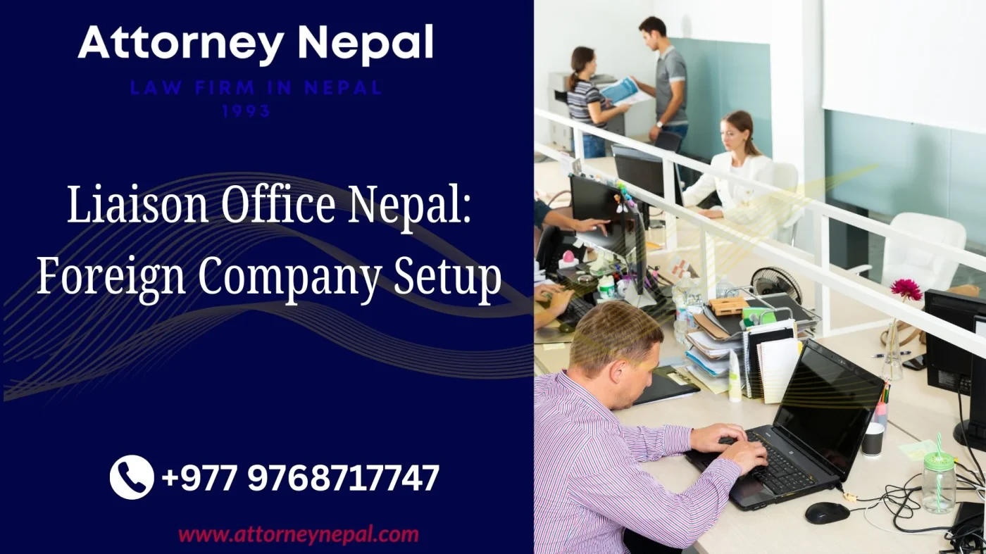 Liaison office nepal foreign company setup