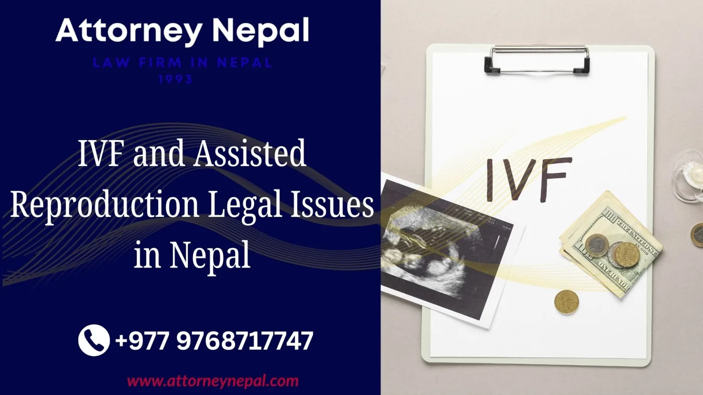 IVF and Assisted Reproduction Legal Issues in Nepal
