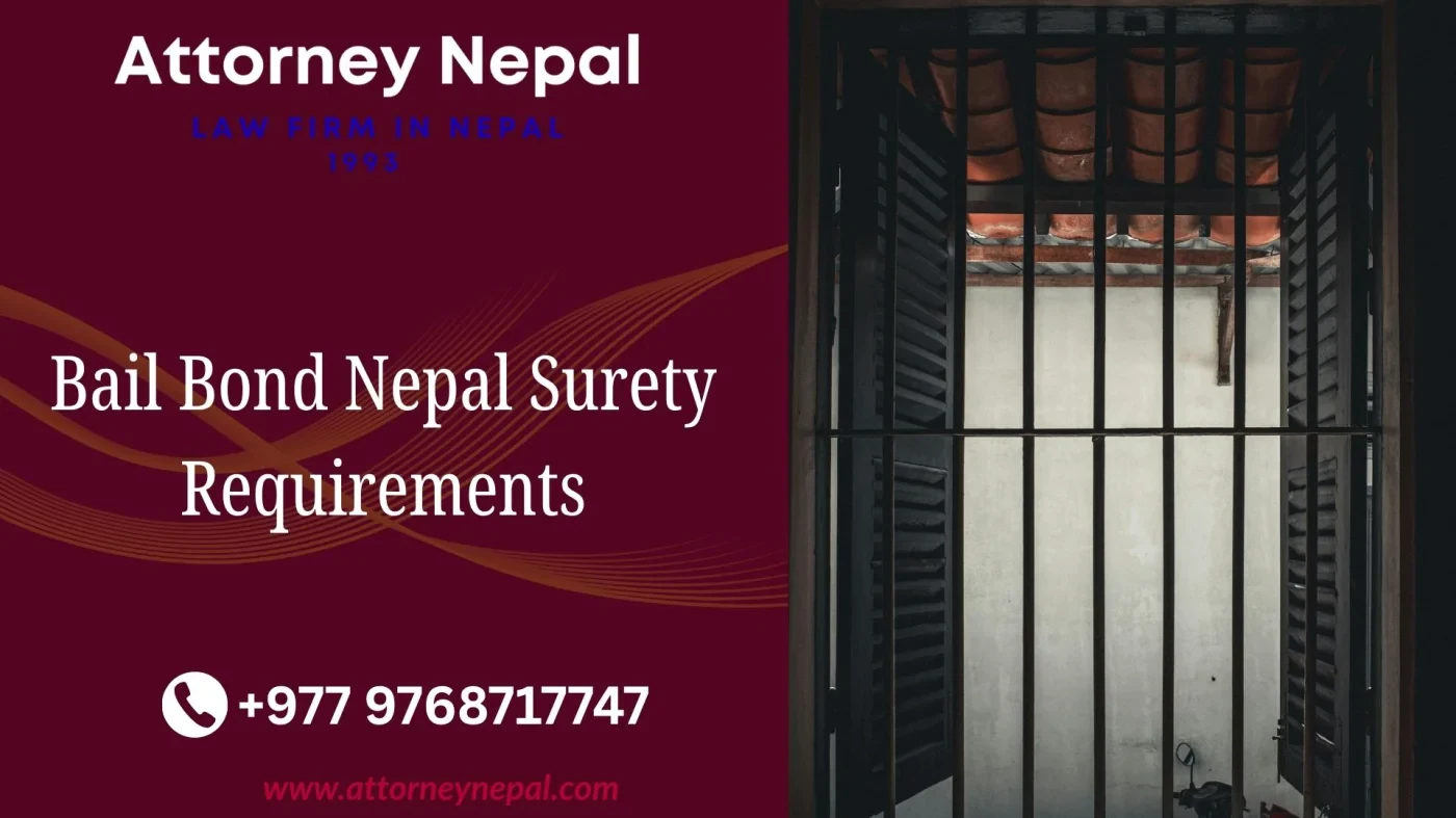 Bail Bond Nepal Surety Requirements