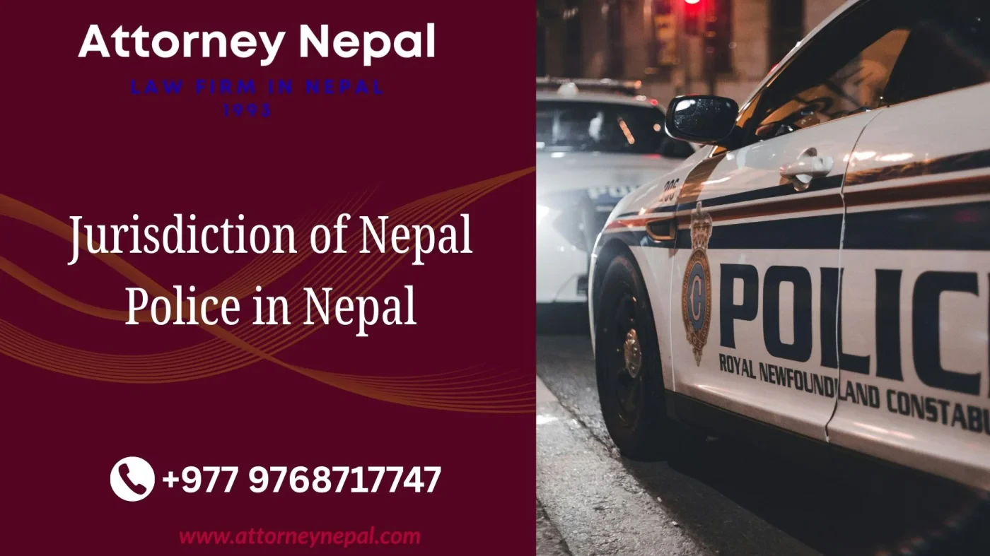 Jurisdiction of Nepal Police in Nepal