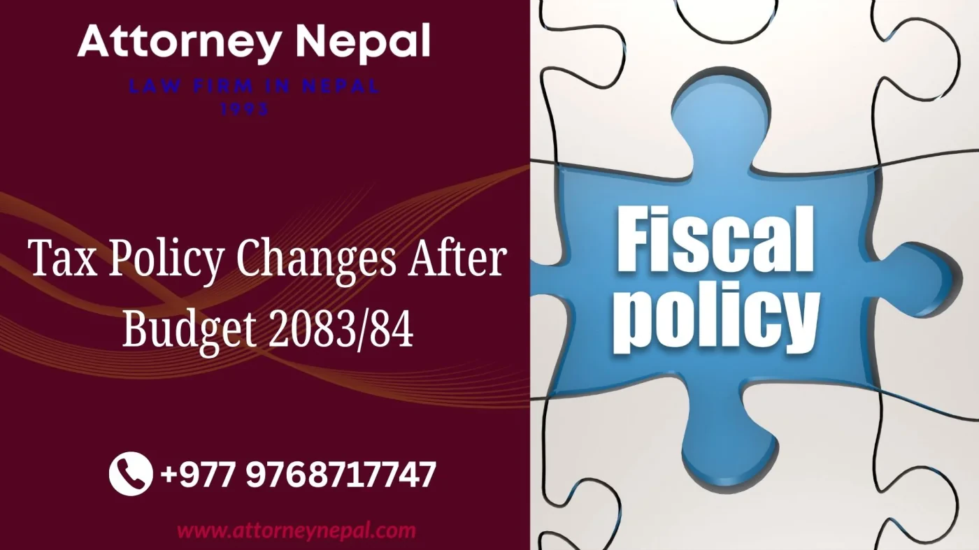 Tax Policy Changes After Budget 2083 84