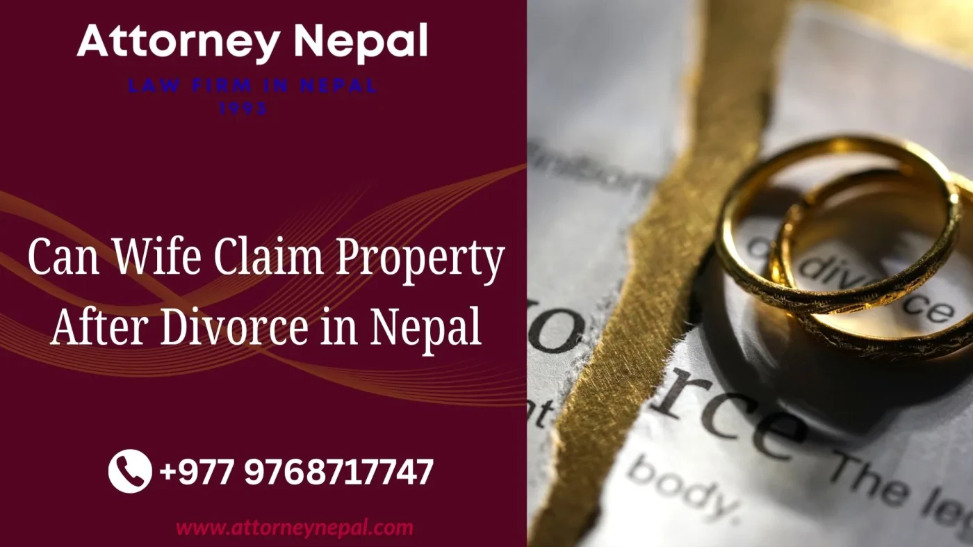 Can Wife Claim Property After Divorce in Nepal