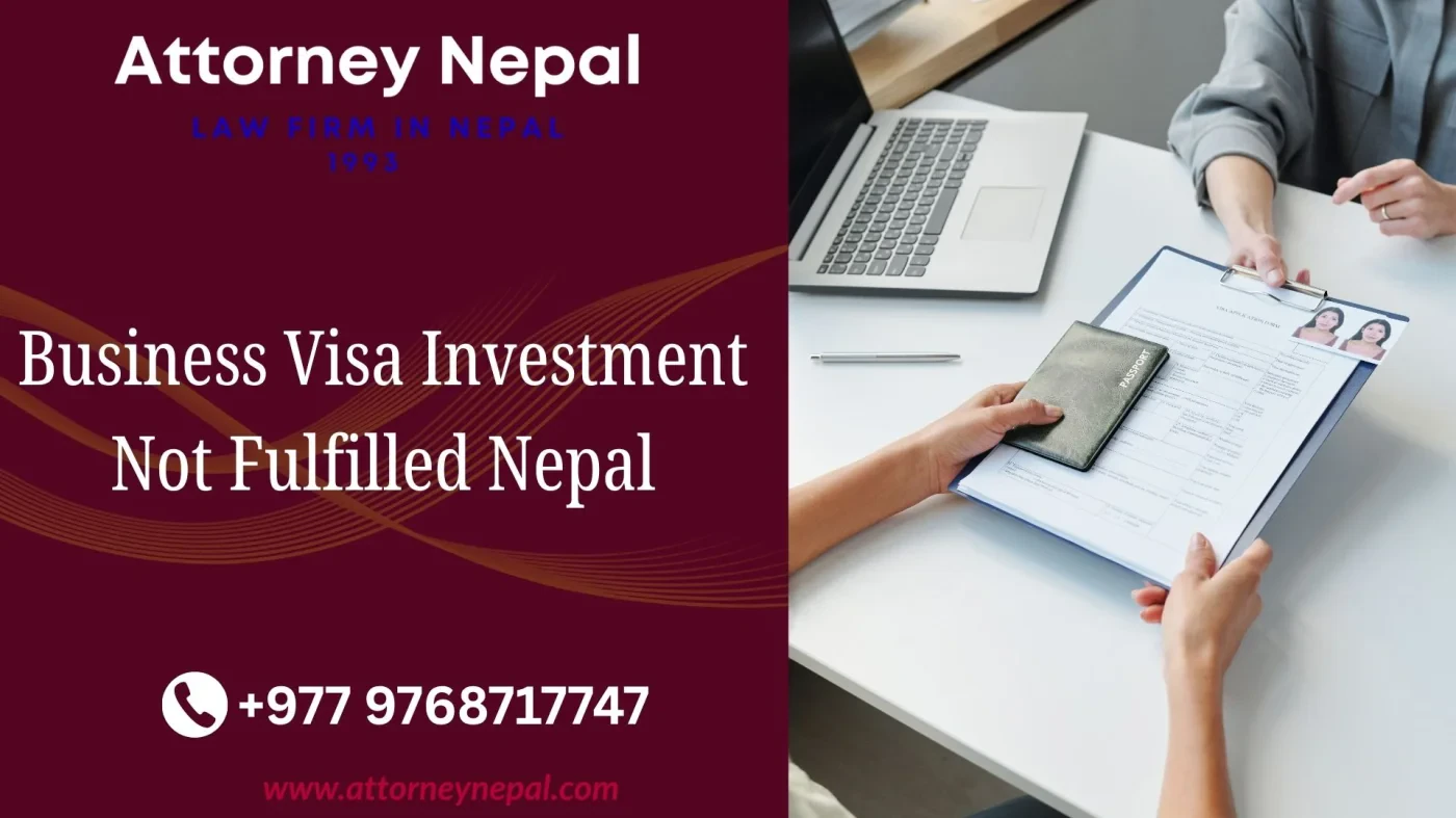 Business Visa Investment Not Fulfilled Nepal