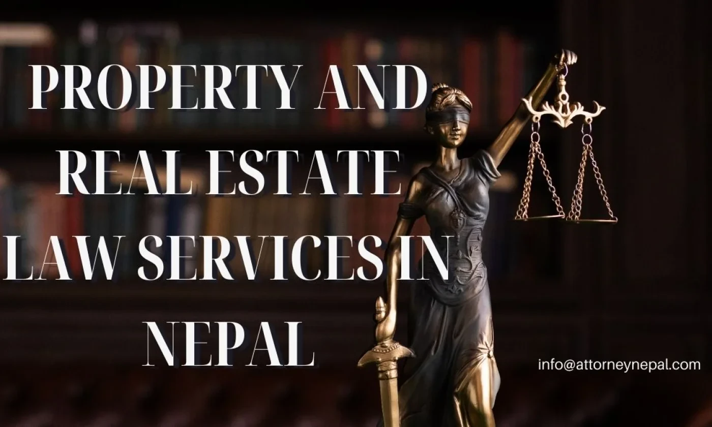 Property and Real Estate Law Services in Nepal