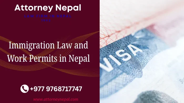 Immigration Law and Work Permits in Nepal
