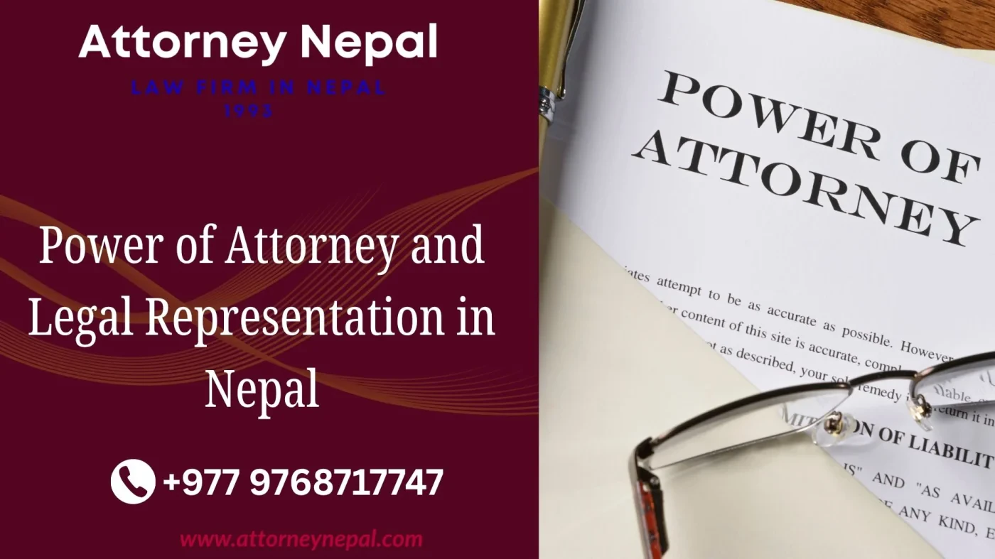 Power of Attorney and Legal Representation in Nepal
